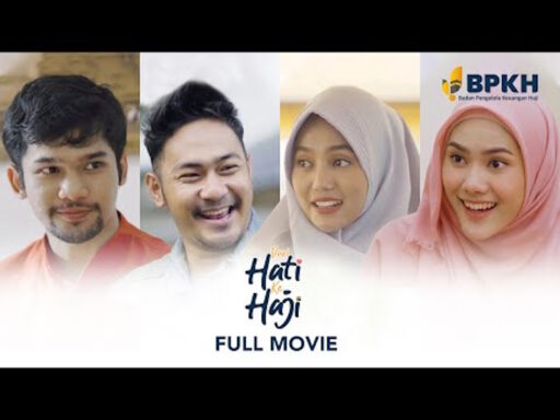 Nonton Film Dari Hati ke Haji